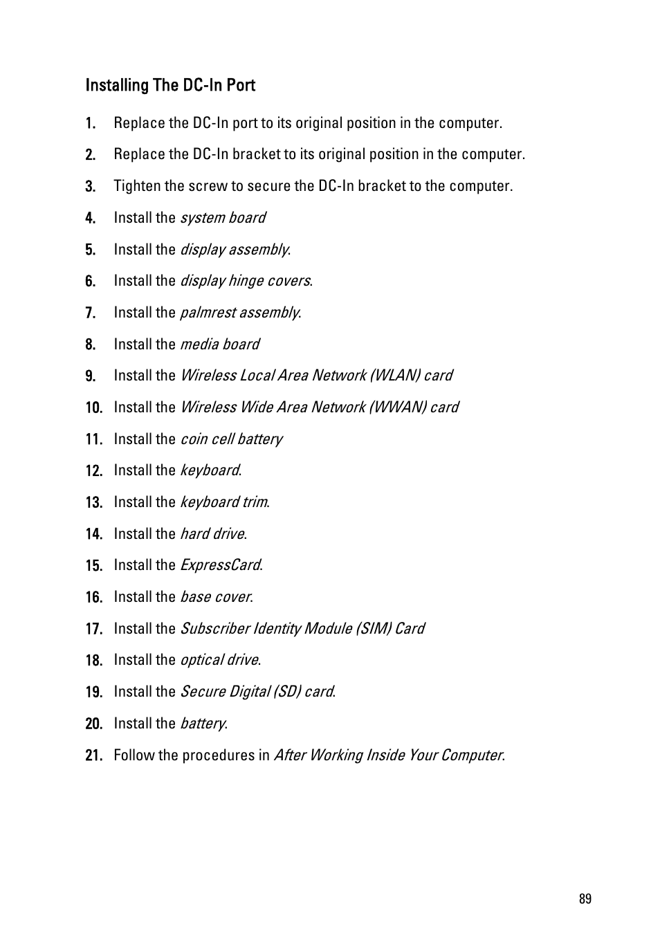 Installing the dc-in port | Dell Latitude E6320 (Early 2011) User Manual | Page 89 / 117