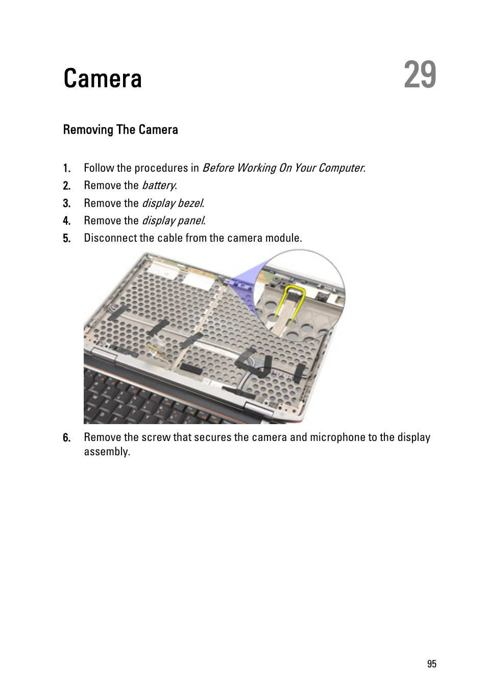 Camera, Removing the camera, 29 camera | Dell Latitude E6320 (Early 2011) User Manual | Page 95 / 117