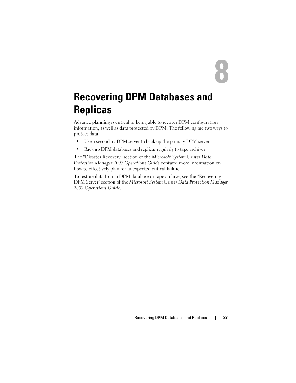 Recovering dpm databases and replicas | Dell PowerVault DP600 User Manual | Page 37 / 40
