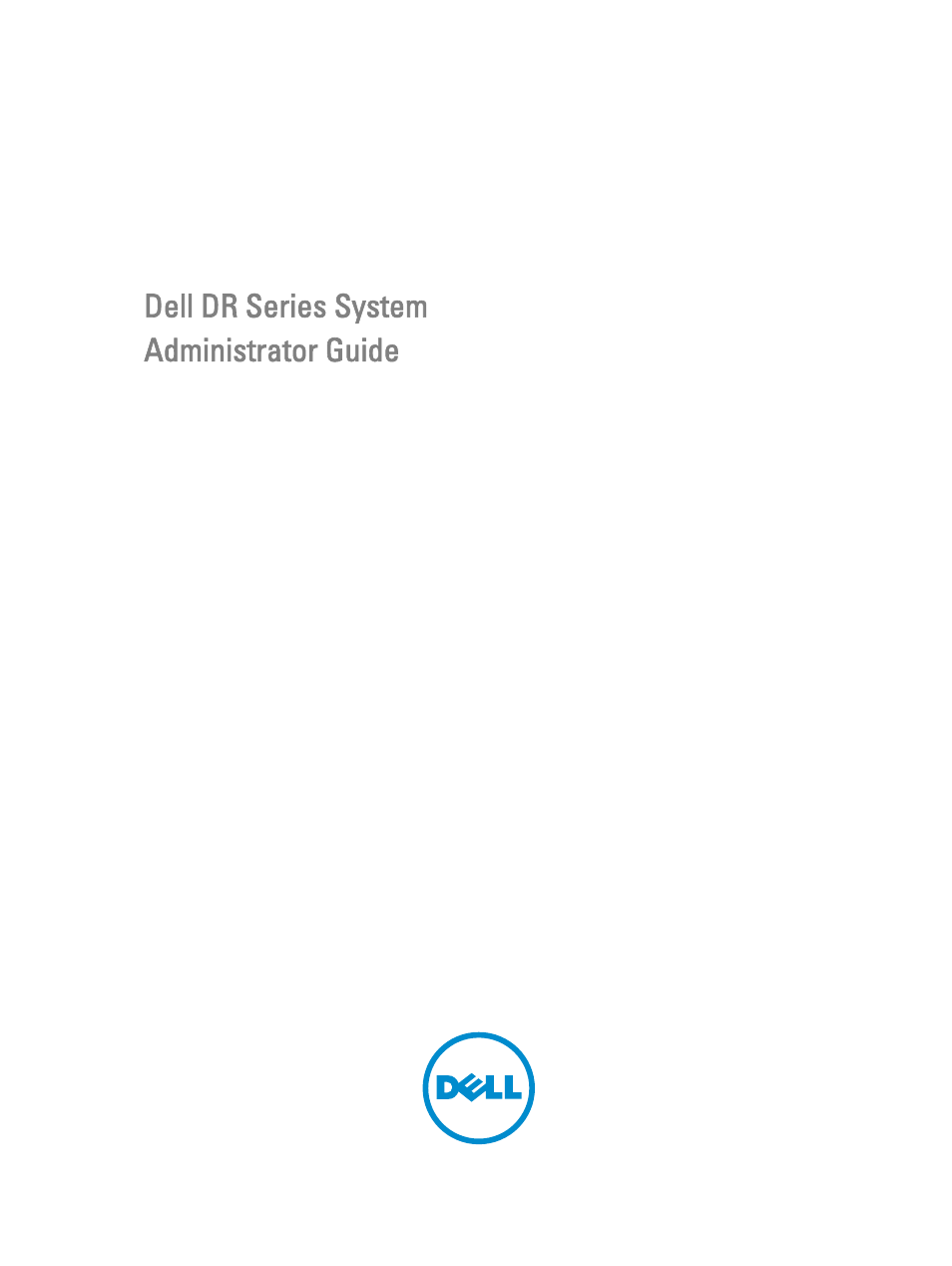 Dell PowerVault DR2000v User Manual | 191 pages