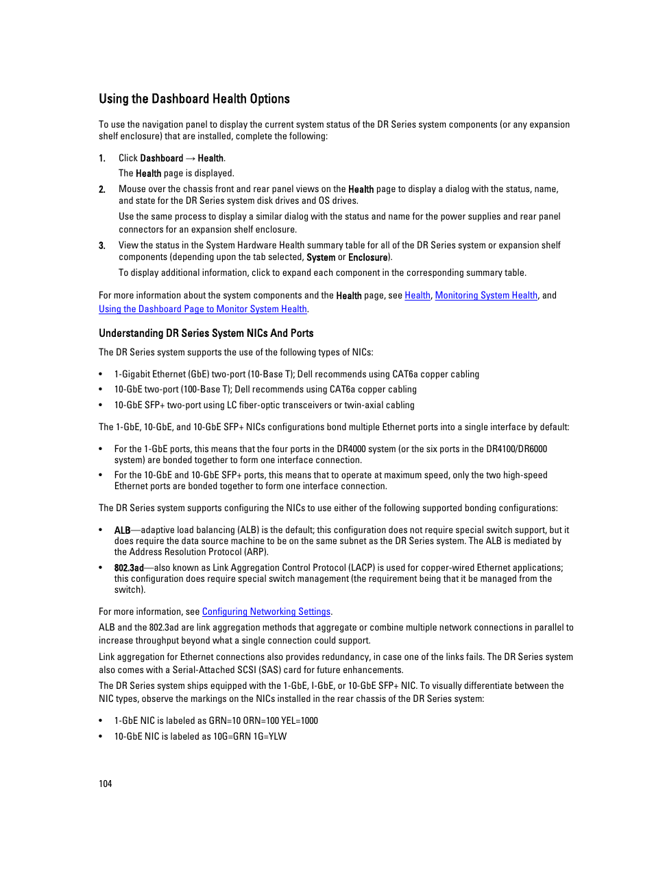 Using the dashboard health options | Dell PowerVault DR2000v User Manual | Page 104 / 191