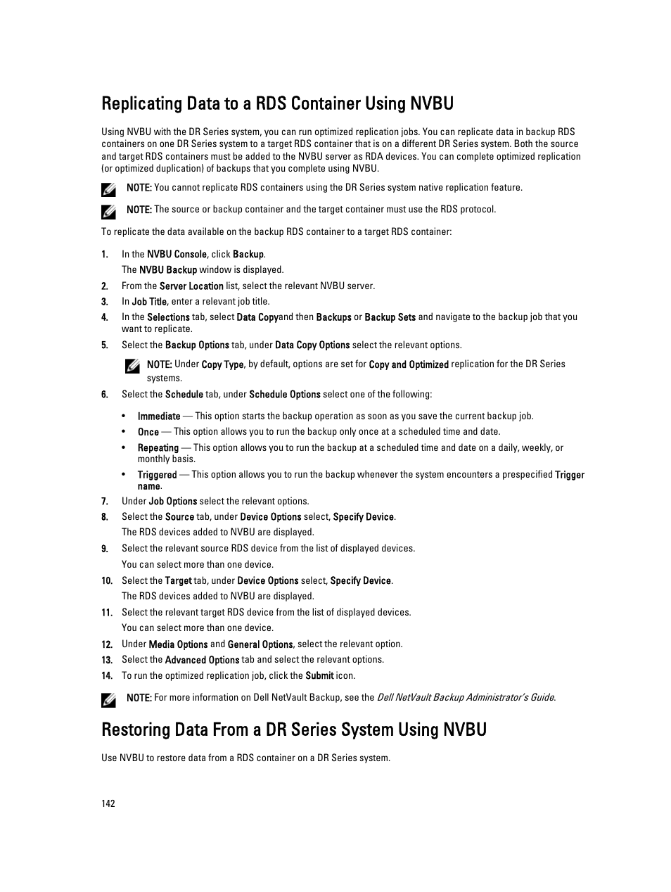 Replicating data to a rds container using nvbu, Restoring data from a dr series system using nvbu | Dell PowerVault DR2000v User Manual | Page 142 / 191