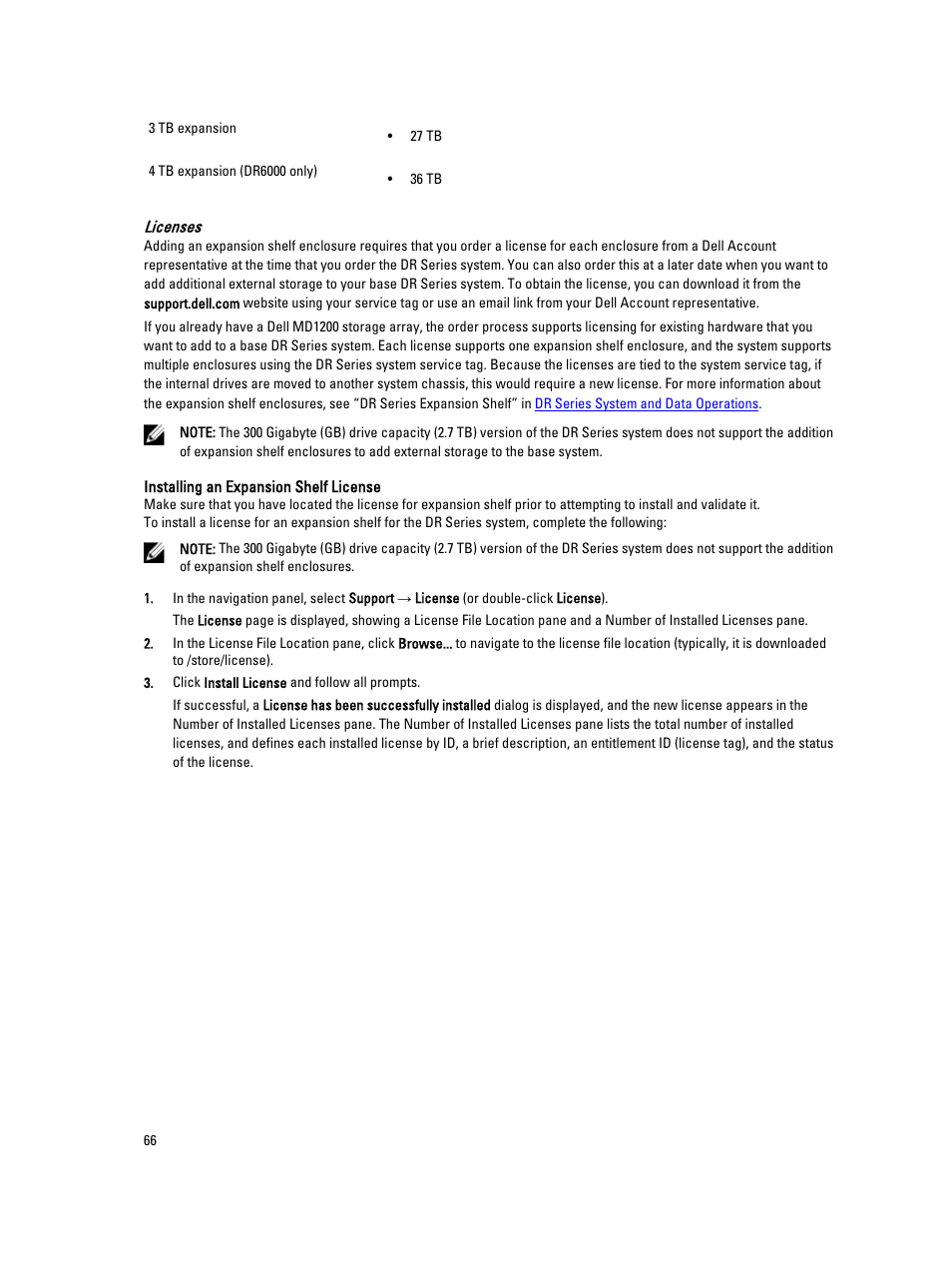 Installing an expansion shelf license, Installing an expansion shelf | Dell PowerVault DR2000v User Manual | Page 66 / 191