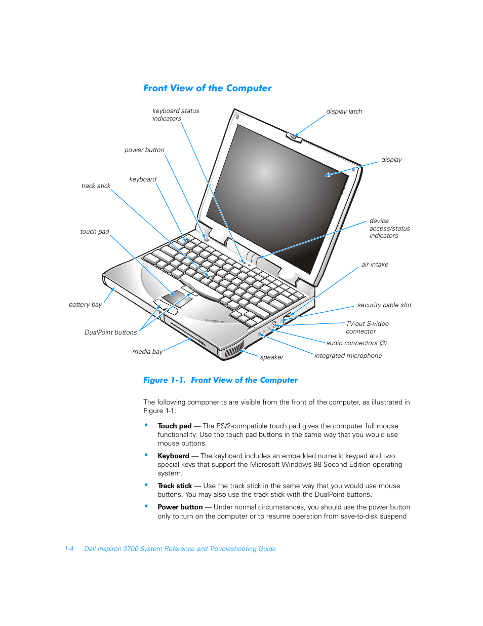 Front view of the computer, Front view of the computer -4, Figure 1-1 | Dell Inspiron 3700 User Manual | Page 22 / 178