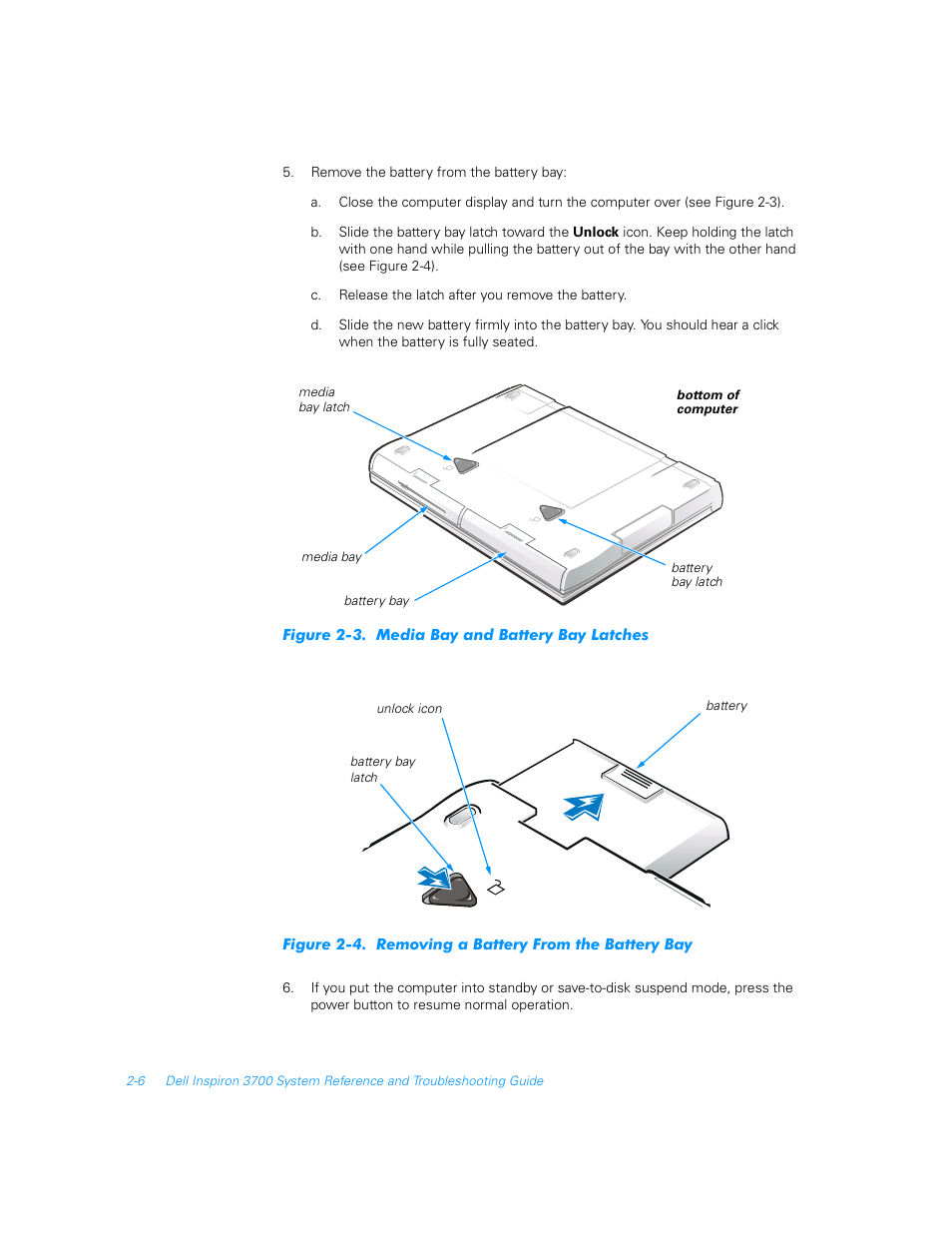 Figure 2-3, Media bay and battery bay latches -6, Figure 2-4 | Removing a battery from the battery bay -6 | Dell Inspiron 3700 User Manual | Page 34 / 178