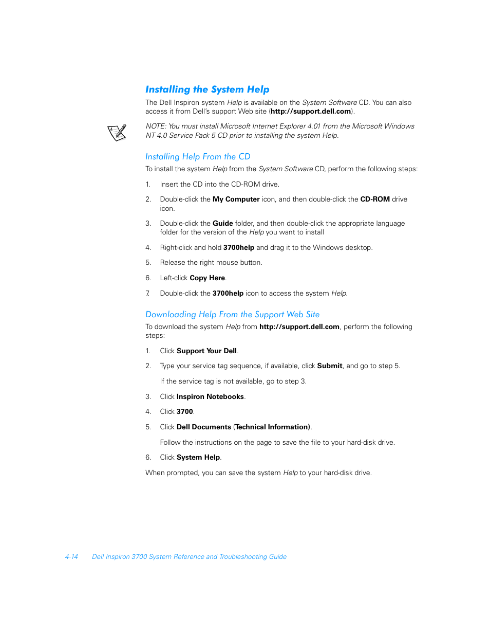 Installing the system help, Installing help from the cd, Downloading help from the support web site | Installing the system help -14, Installing help from the cd -14, Downloading help from the support web site -14 | Dell Inspiron 3700 User Manual | Page 92 / 178