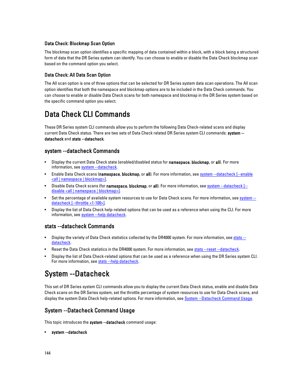 Data check cli commands, System --datacheck commands, Stats --datacheck commands | System --datacheck, System --datacheck command usage | Dell DR4000 User Manual | Page 144 / 150