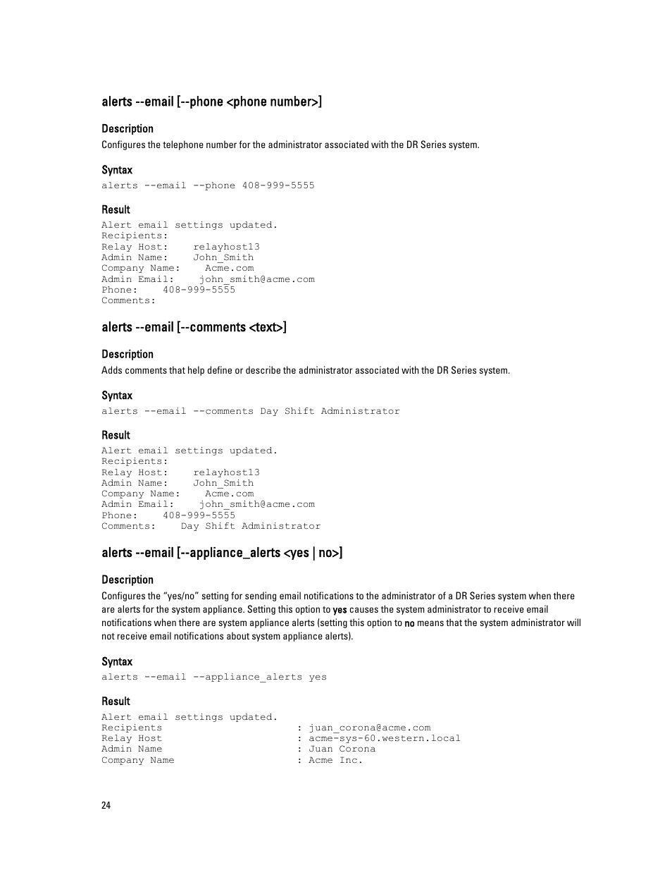 Alerts --email [--phone <phone number, Alerts --email [--comments <text, Alerts --email [--appliance_alerts <yes | no | Dell DR4000 User Manual | Page 24 / 150