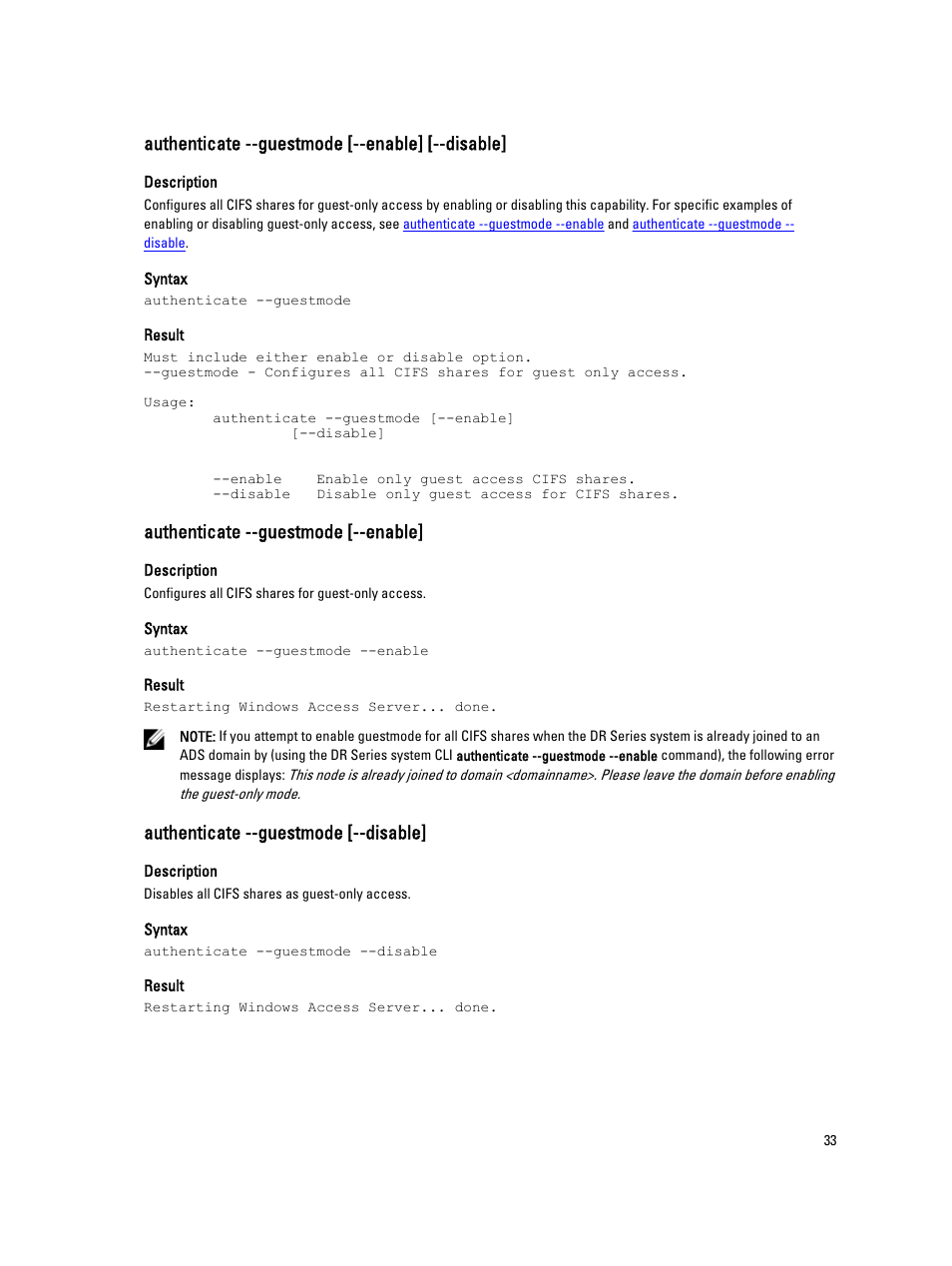 Authenticate --guestmode [--enable] [--disable, Authenticate --guestmode [--enable, Authenticate --guestmode [--disable | Dell DR4000 User Manual | Page 33 / 150