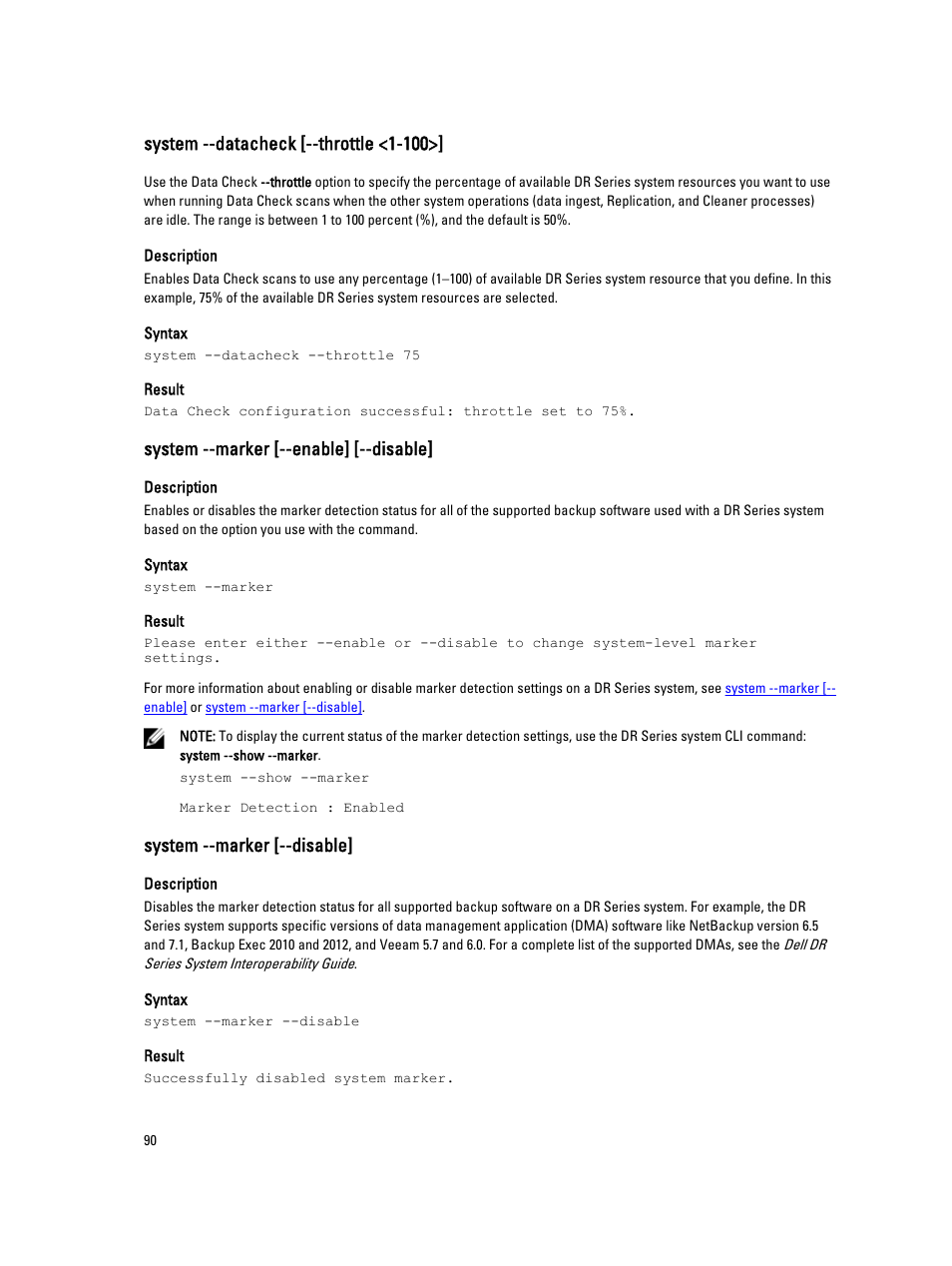 System --datacheck [--throttle <1-100, System --marker [--enable] [--disable, System --marker [--disable | Dell DR4000 User Manual | Page 90 / 150