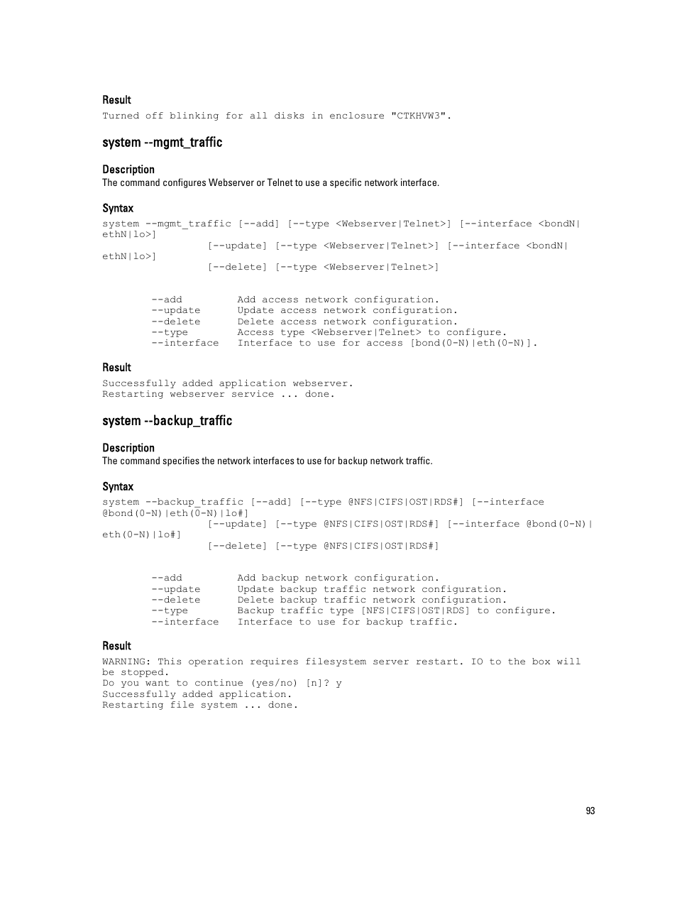 System --mgmt_traffic, System --backup_traffic | Dell DR4000 User Manual | Page 93 / 150