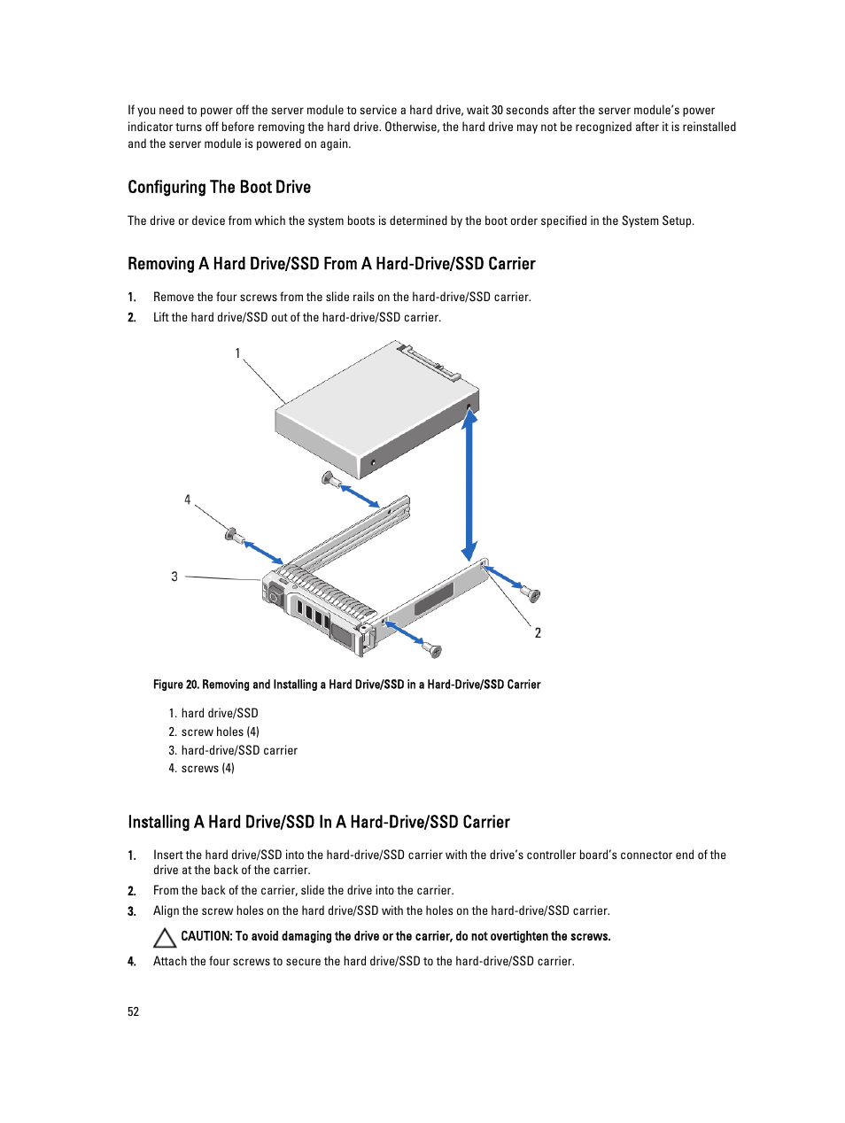 Configuring the boot drive | Dell PowerEdge VRTX User Manual | Page 52 / 143