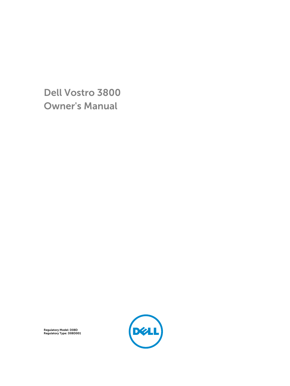 Dell Vostro 3800 Slim Tower (Late 2013) User Manual | 37 pages