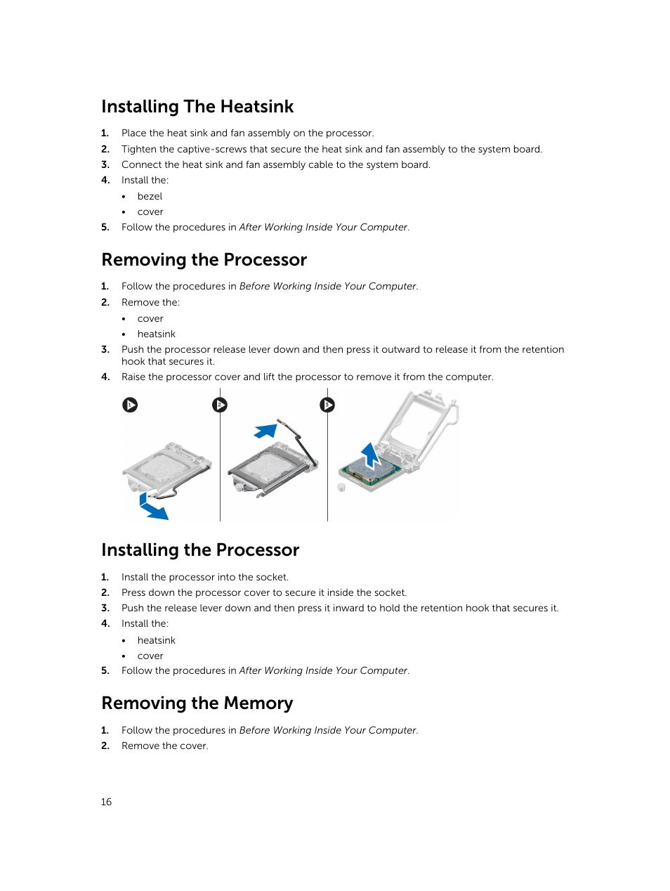 Installing the heatsink, Removing the processor, Installing the processor | Removing the memory | Dell Vostro 3800 Slim Tower (Late 2013) User Manual | Page 16 / 37