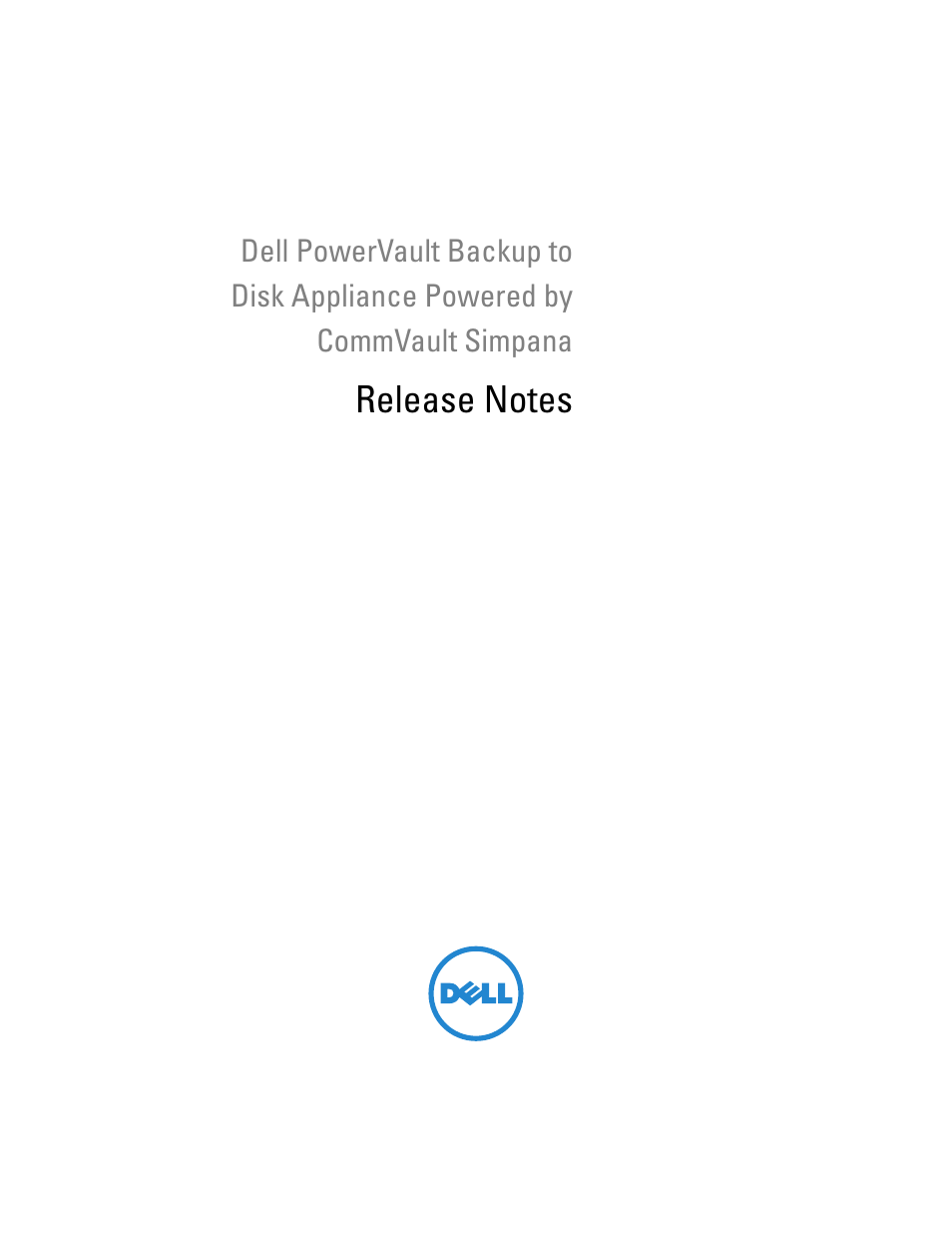 Dell PowerVault DL2200 CommVault User Manual | 138 pages