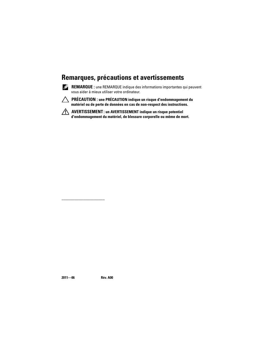 Remarques, précautions et avertissements | Dell PowerVault DL2200 CommVault User Manual | Page 36 / 138