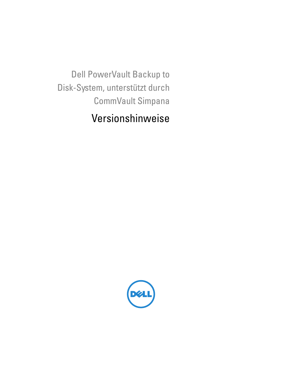 Versionshinweise | Dell PowerVault DL2200 CommVault User Manual | Page 55 / 138