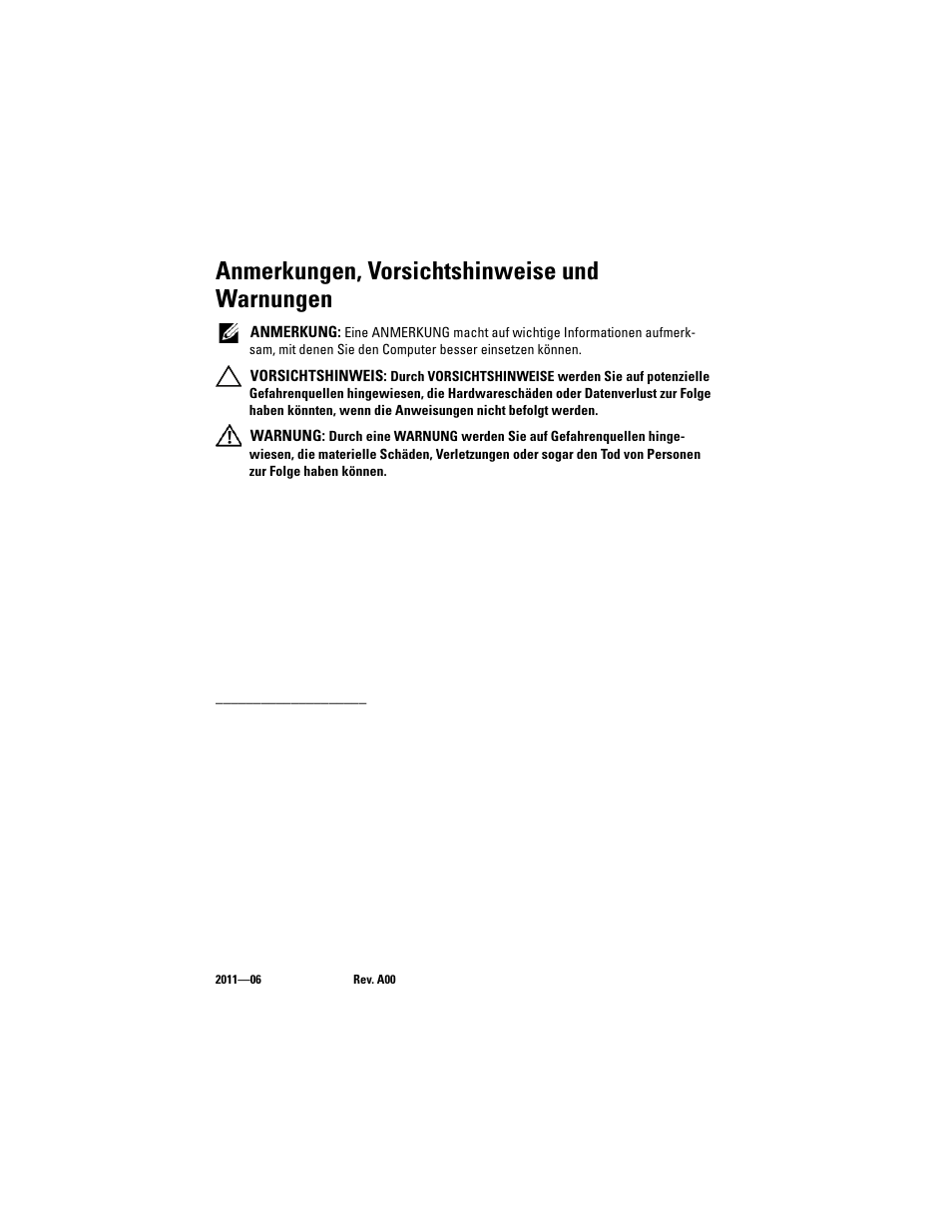 Anmerkungen, vorsichtshinweise und warnungen | Dell PowerVault DL2200 CommVault User Manual | Page 56 / 138
