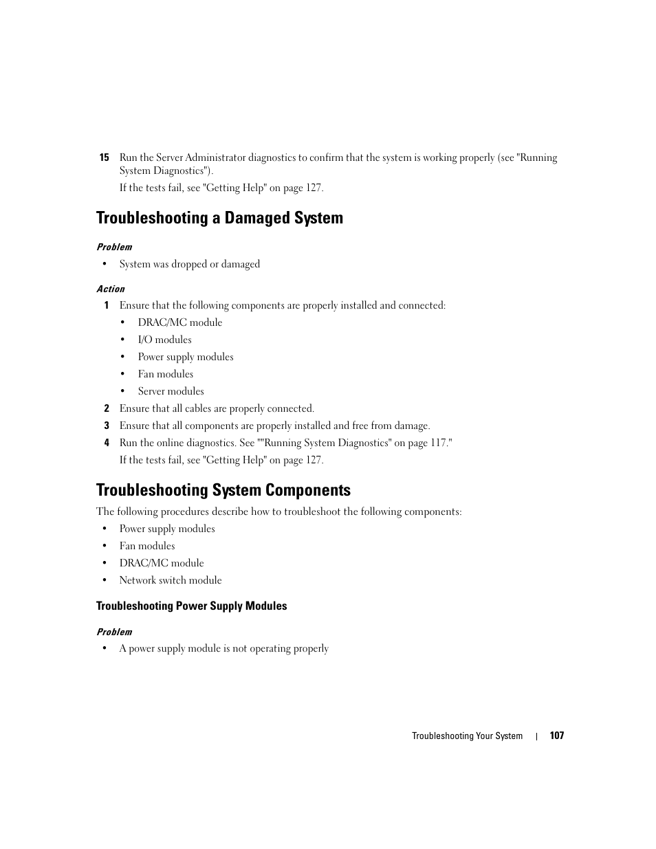 Troubleshooting a damaged system, Troubleshooting system components, Troubleshooting power supply modules | Dell POWEREDGE 1955 User Manual | Page 107 / 160