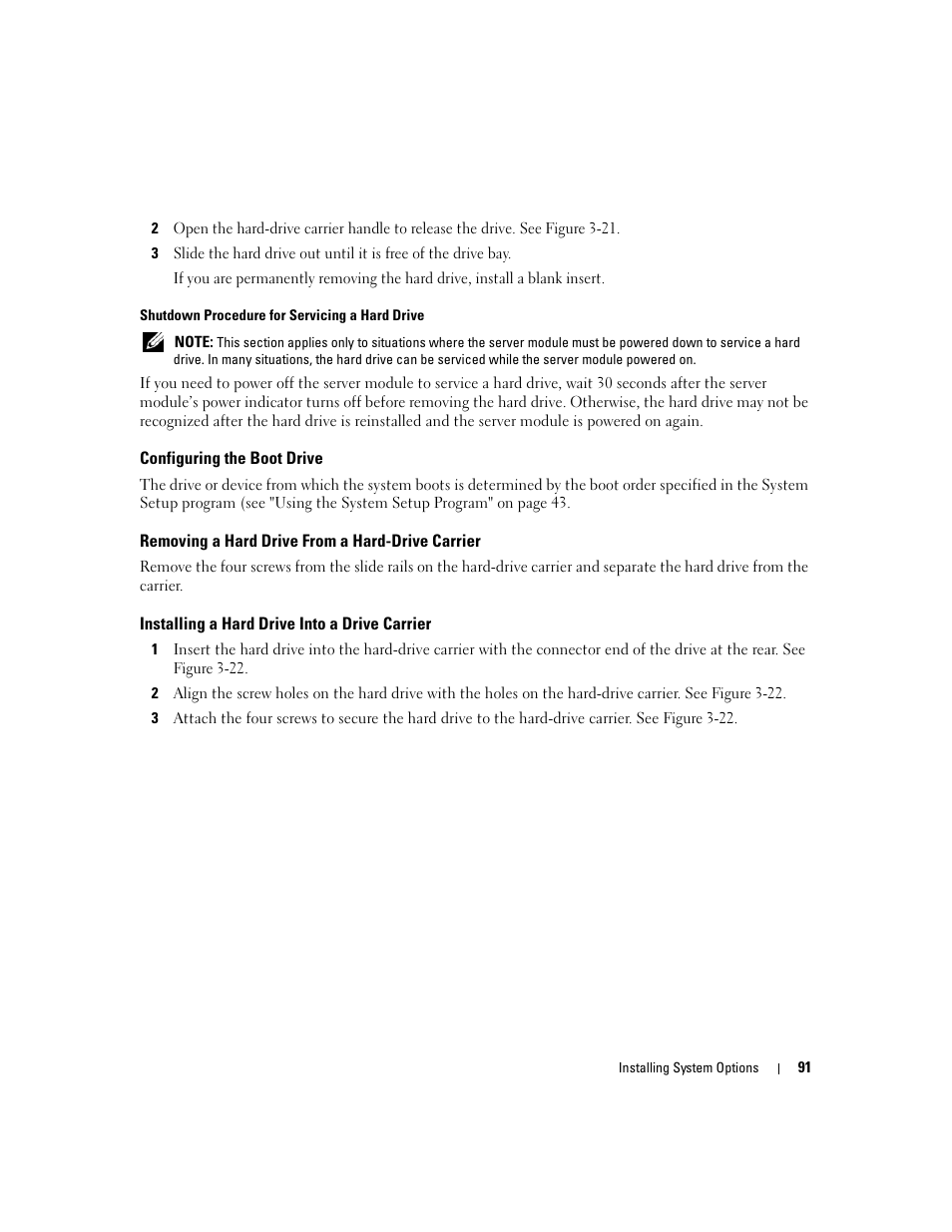 Configuring the boot drive, Removing a hard drive from a hard-drive carrier, Installing a hard drive into a drive carrier | Dell POWEREDGE 1955 User Manual | Page 91 / 160