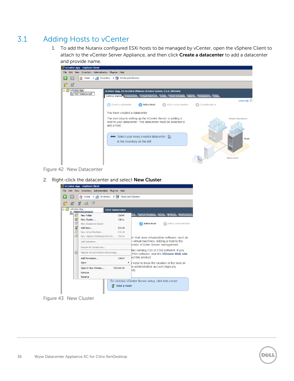 1 adding hosts to vcenter | Dell XC Web-Scale Converged Appliance User Manual | Page 36 / 137