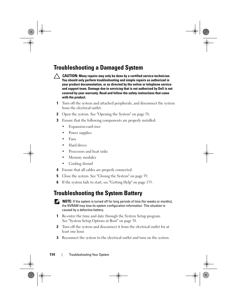 Troubleshooting a damaged system, Troubleshooting the system battery, Troubleshooting the system battery" on | Dell PowerEdge C2100 User Manual | Page 118 / 144