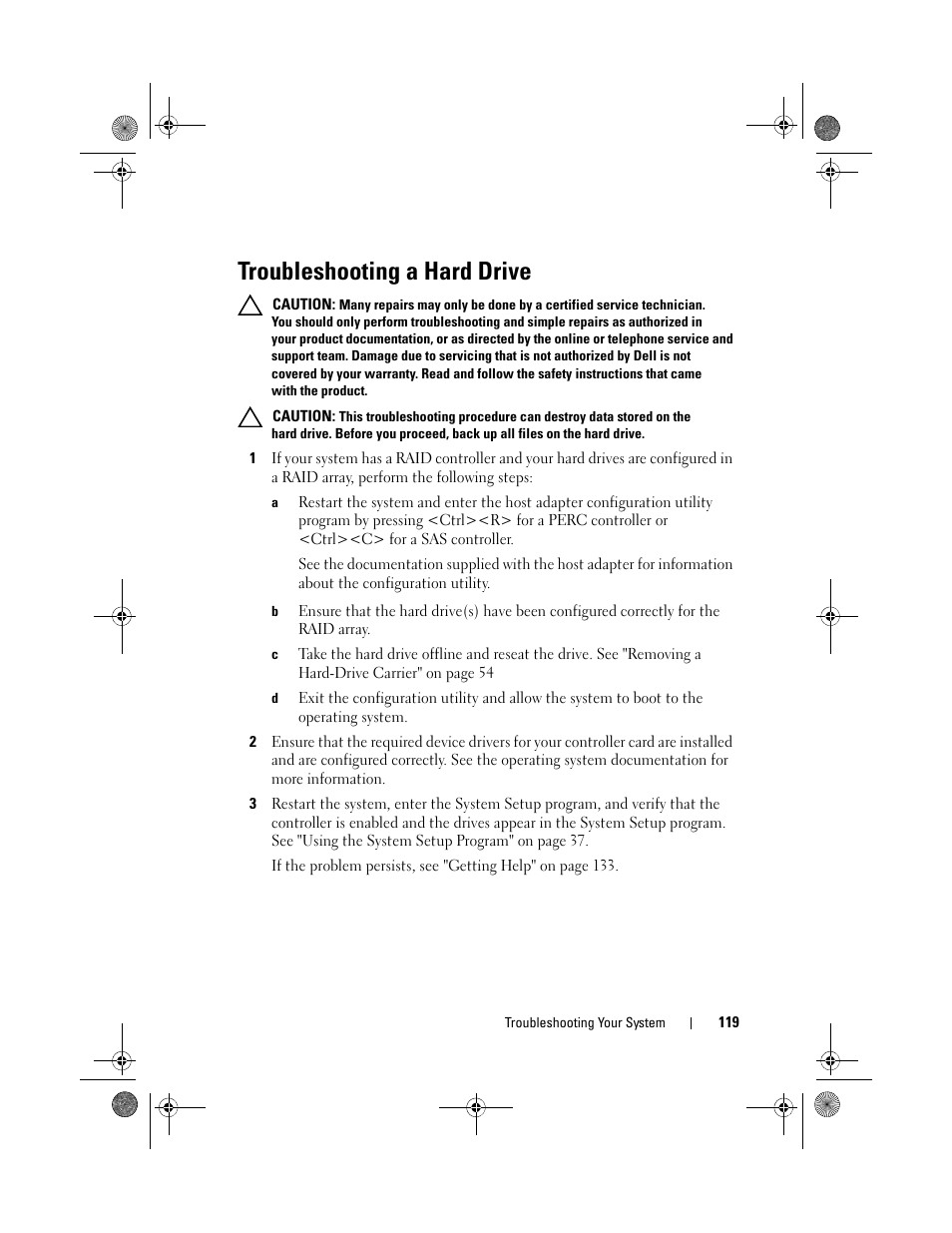 Troubleshooting a hard drive, Troubleshooting a hard drive" on | Dell PowerEdge C2100 User Manual | Page 123 / 144
