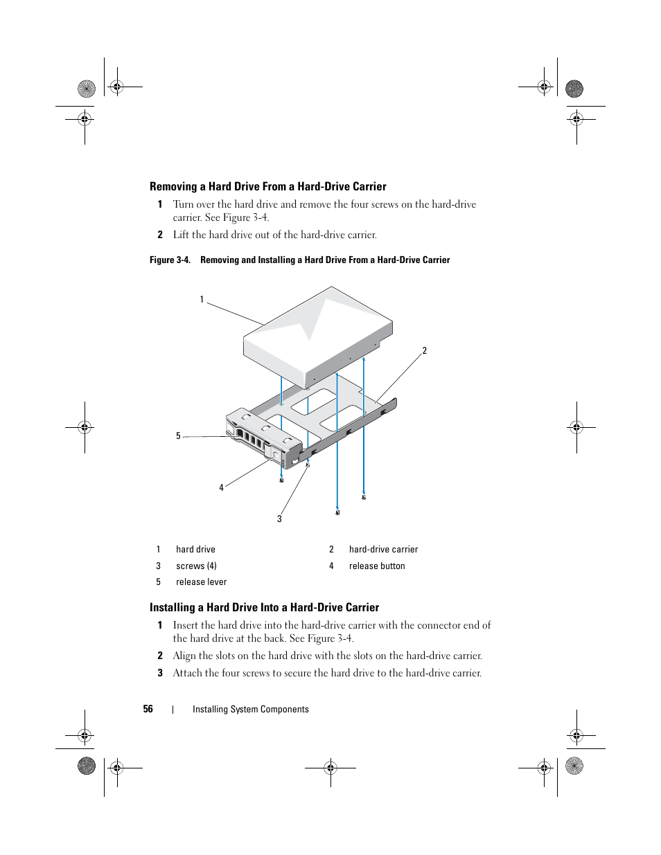 Removing a hard drive from a, Hard-drive carrier, Installing a hard drive into a | Dell PowerEdge C2100 User Manual | Page 60 / 144