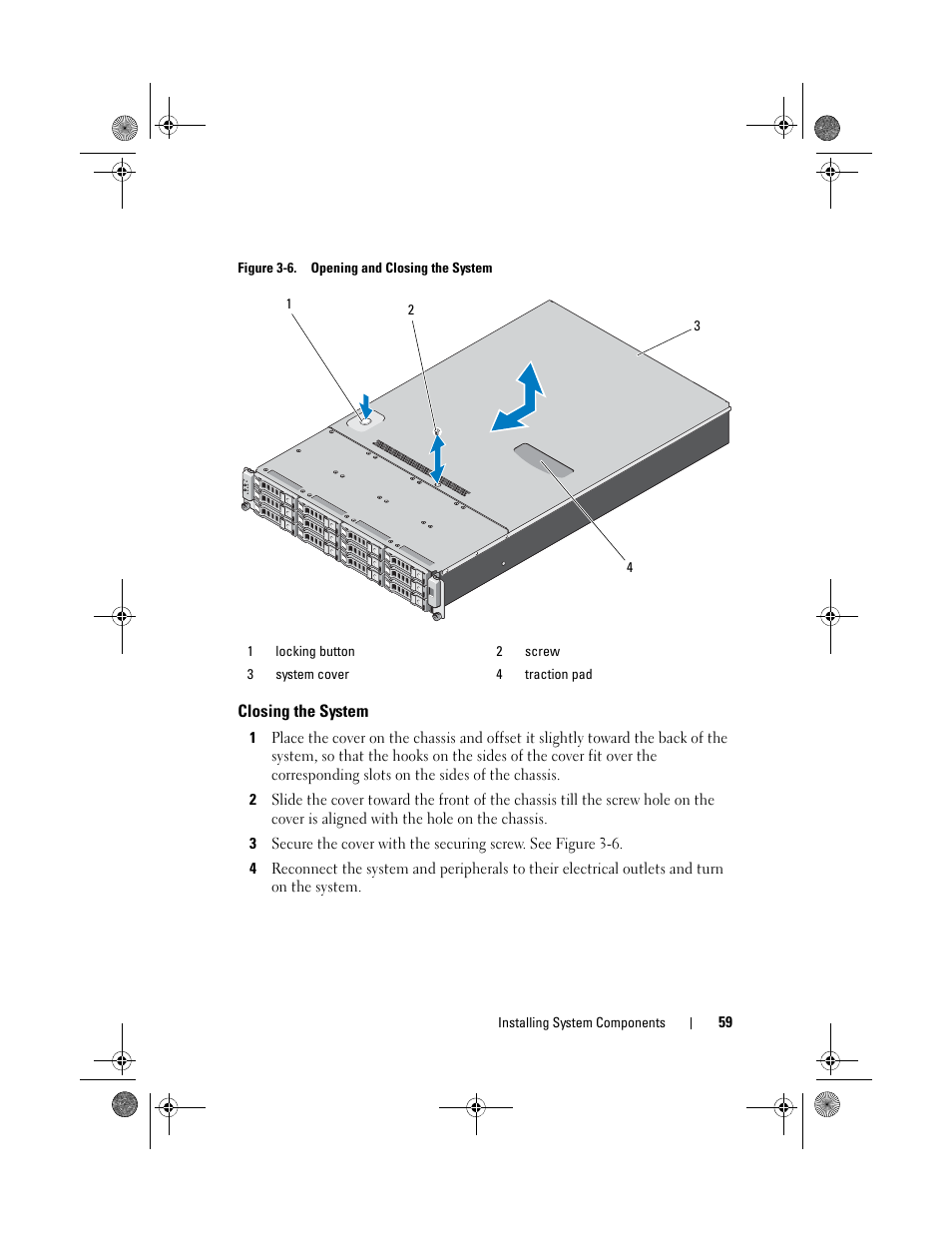 Closing the system, Figure 3-6 | Dell PowerEdge C2100 User Manual | Page 63 / 144