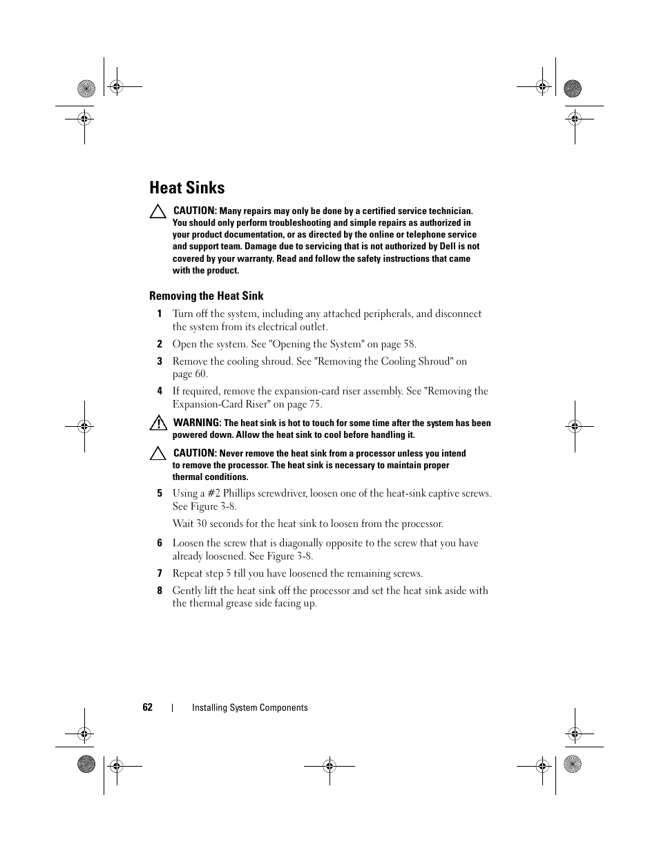 Heat sinks, Removing the heat sink | Dell PowerEdge C2100 User Manual | Page 66 / 144