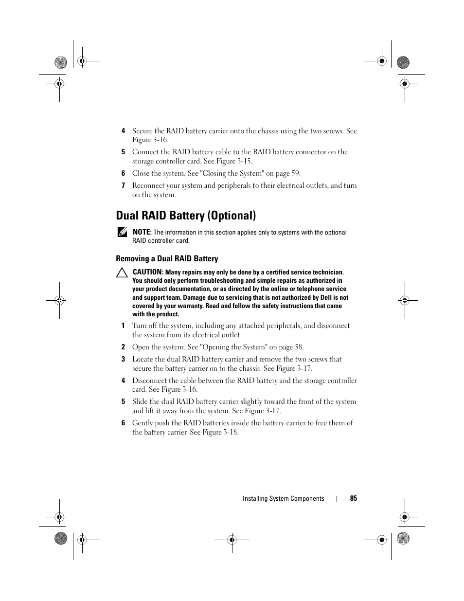 Dual raid battery (optional), Removing a dual raid battery | Dell PowerEdge C2100 User Manual | Page 89 / 144