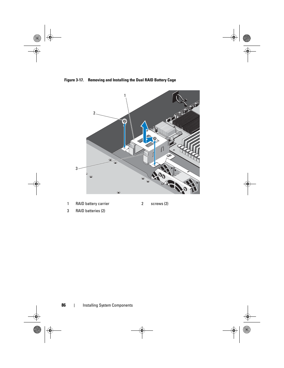 Figure 3-17, The system. see figure 3-17 | Dell PowerEdge C2100 User Manual | Page 90 / 144