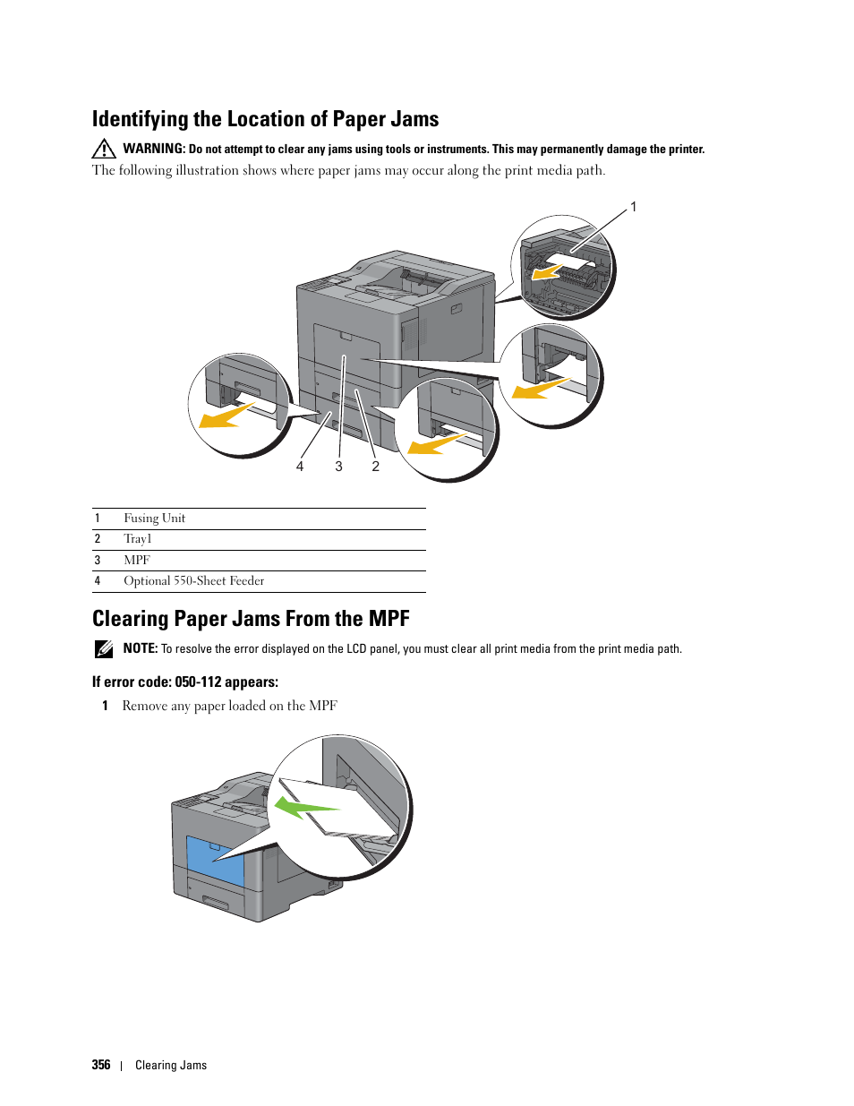 Identifying the location of paper jams, Clearing paper jams from the mpf, If error code: 050-112 appears | Dell C3760n Color Laser Printer User Manual | Page 358 / 412