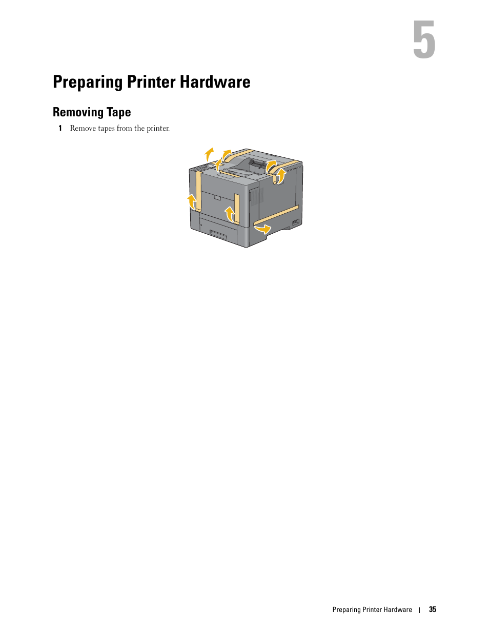 Preparing printer hardware, Removing tape, 5 preparing printer hardware | Dell C3760n Color Laser Printer User Manual | Page 37 / 412