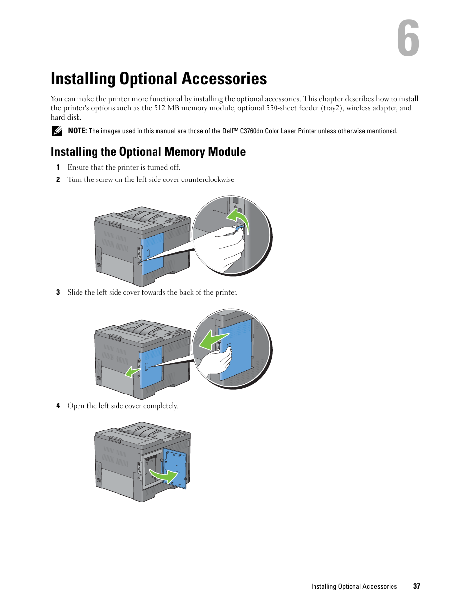 Installing optional accessories, Installing the optional memory module, 6 installing optional accessories | Dell C3760n Color Laser Printer User Manual | Page 39 / 412