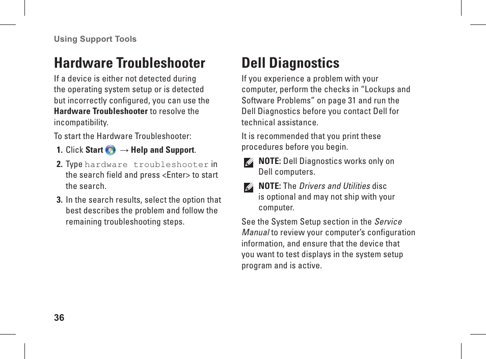 Hardware troubleshooter, Dell diagnostics | Dell Studio XPS 435 MT (Late 2008) User Manual | Page 38 / 70