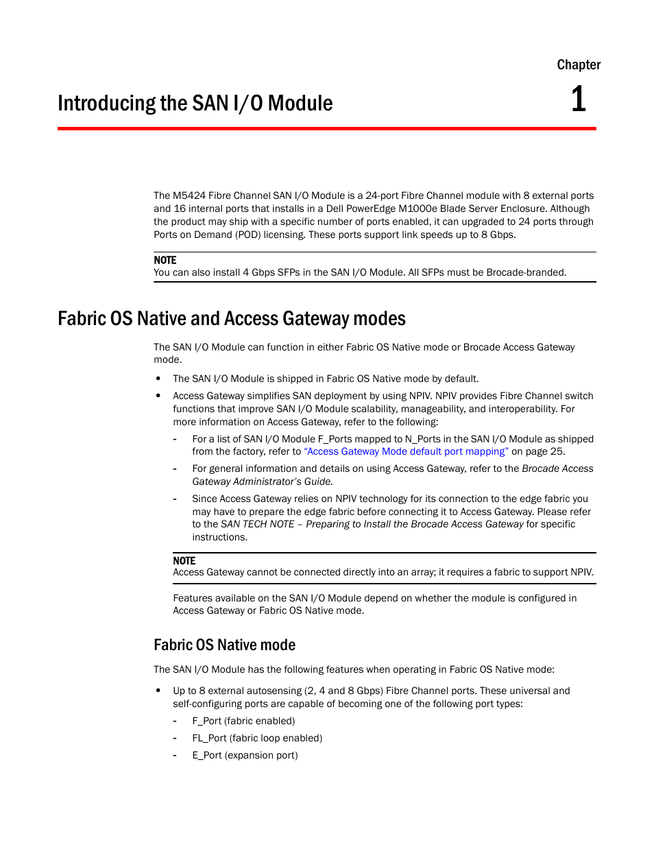 Introducing the san i/o module, Fabric os native and access gateway modes, Fabric os native mode | Chapter 1, Chapter 1, “introducing the san i/o module | Dell POWEREDGE M1000E User Manual | Page 11 / 48