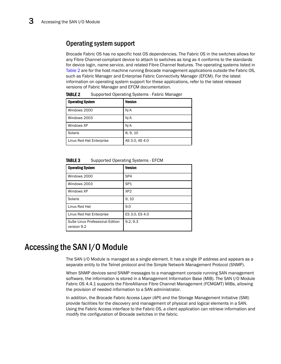 Operating system support, Accessing the san i/o module | Dell POWEREDGE M1000E User Manual | Page 30 / 48