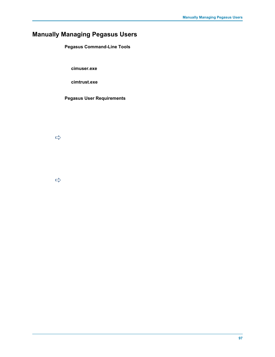 Manually managing pegasus users, To add a user, To remove a user | Dell Compellent Series 40 User Manual | Page 105 / 116