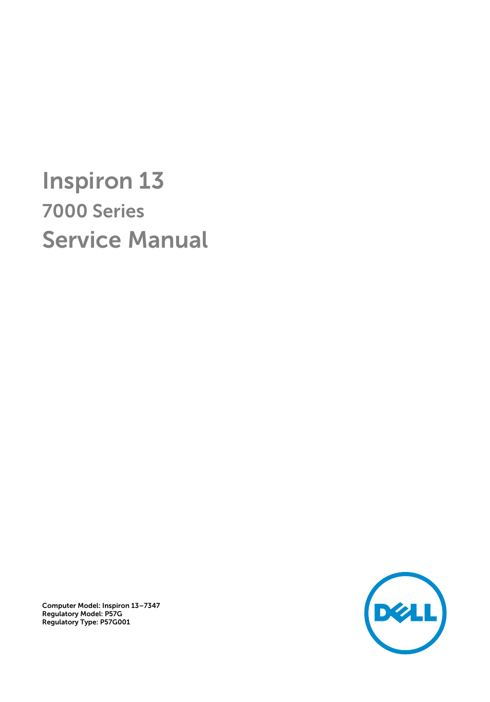 Dell Inspiron 13 (7347, Mid 2014) User Manual | 92 pages