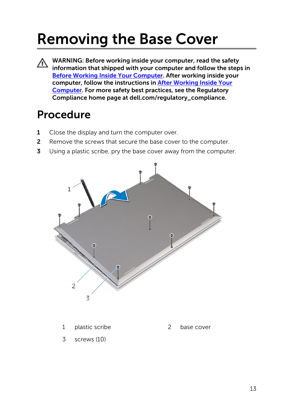 Removing the base cover, Procedure | Dell Inspiron 13 (7347, Mid 2014) User Manual | Page 13 / 92