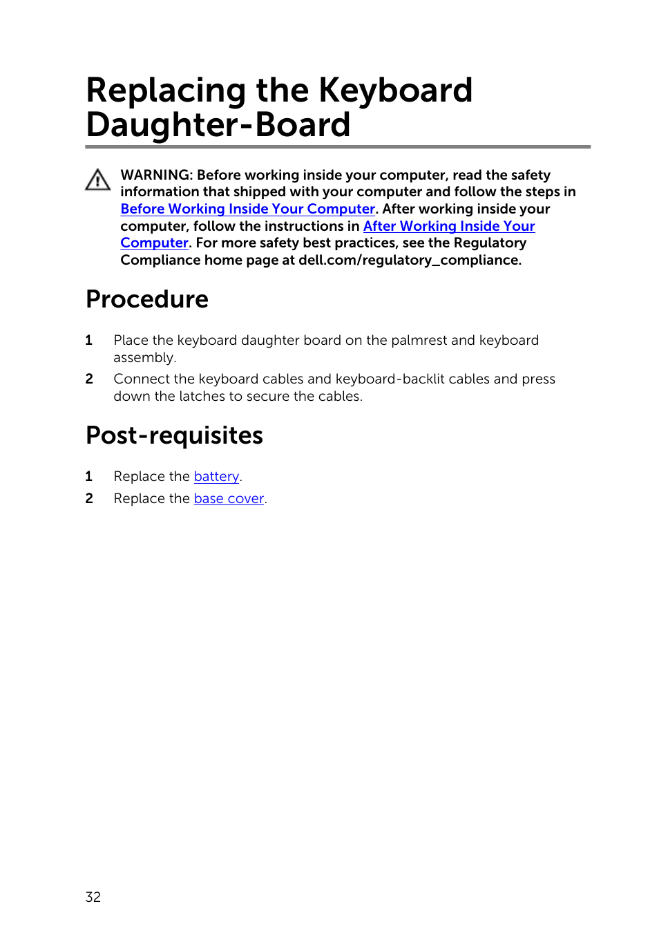 Replacing the keyboard daughter-board, Procedure, Post-requisites | Dell Inspiron 13 (7347, Mid 2014) User Manual | Page 32 / 92