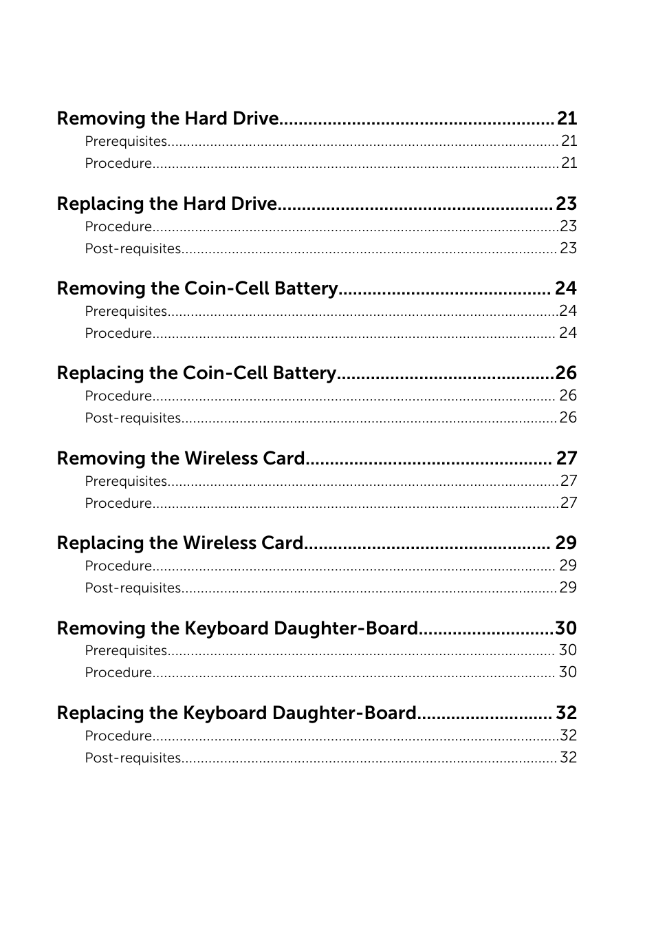 Removing the hard drive, Replacing the hard drive, Removing the coin-cell battery | Replacing the coin-cell battery, Removing the wireless card, Replacing the wireless card, Removing the keyboard daughter-board, Replacing the keyboard daughter-board | Dell Inspiron 13 (7347, Mid 2014) User Manual | Page 4 / 92