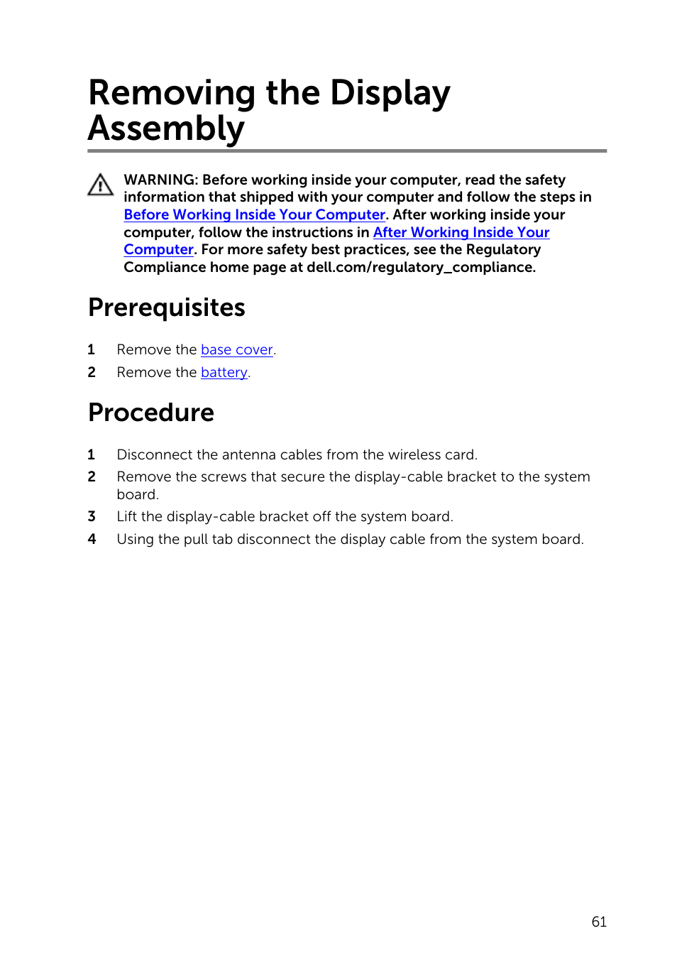 Removing the display assembly, Prerequisites, Procedure | Dell Inspiron 13 (7347, Mid 2014) User Manual | Page 61 / 92