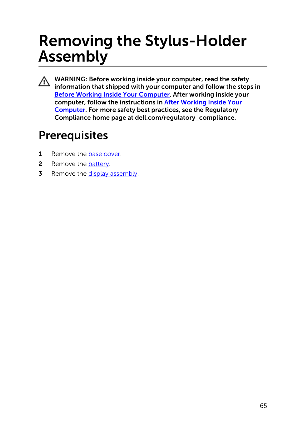 Removing the stylus-holder assembly, Prerequisites | Dell Inspiron 13 (7347, Mid 2014) User Manual | Page 65 / 92