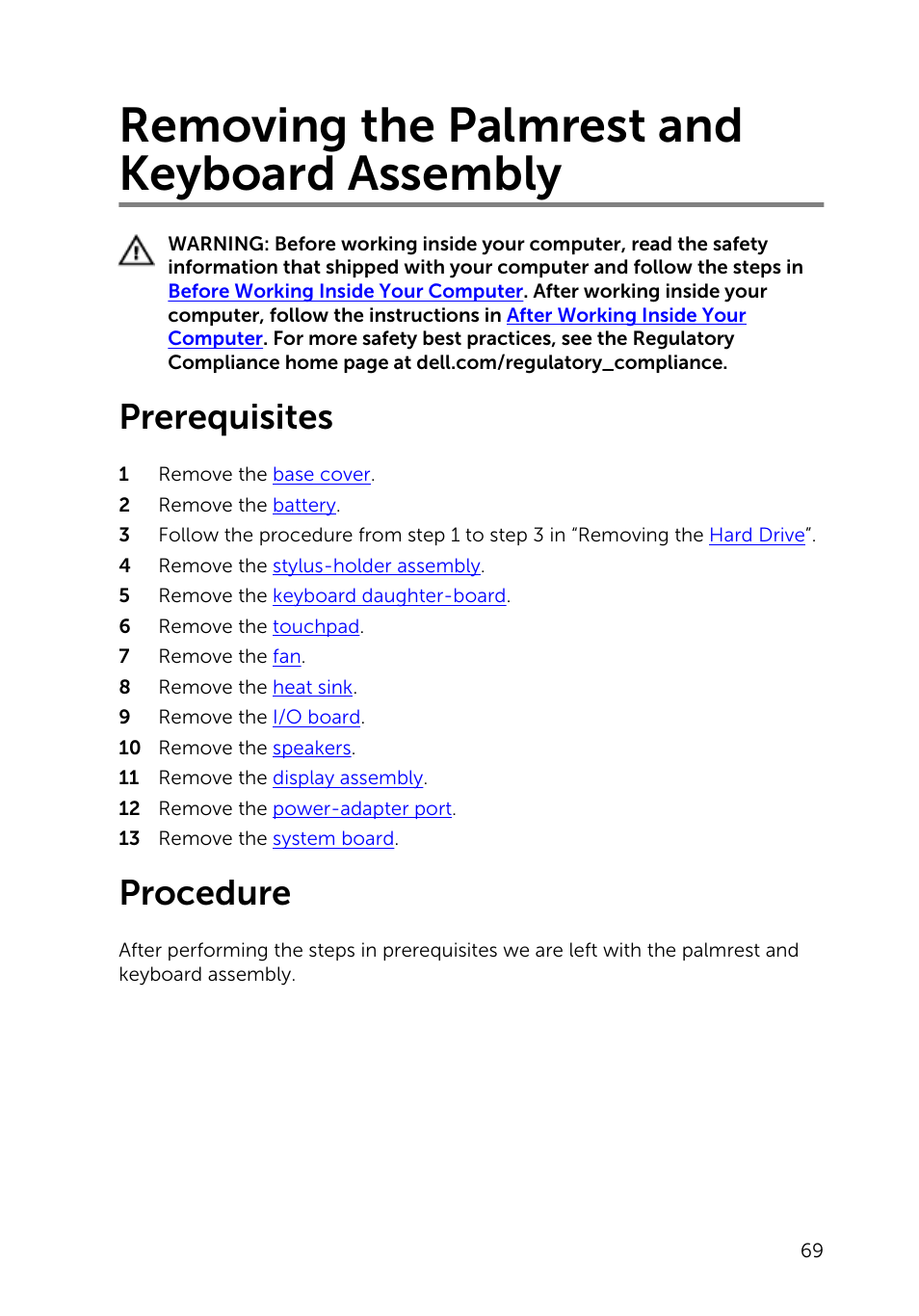 Removing the palmrest and keyboard assembly, Prerequisites, Procedure | Dell Inspiron 13 (7347, Mid 2014) User Manual | Page 69 / 92