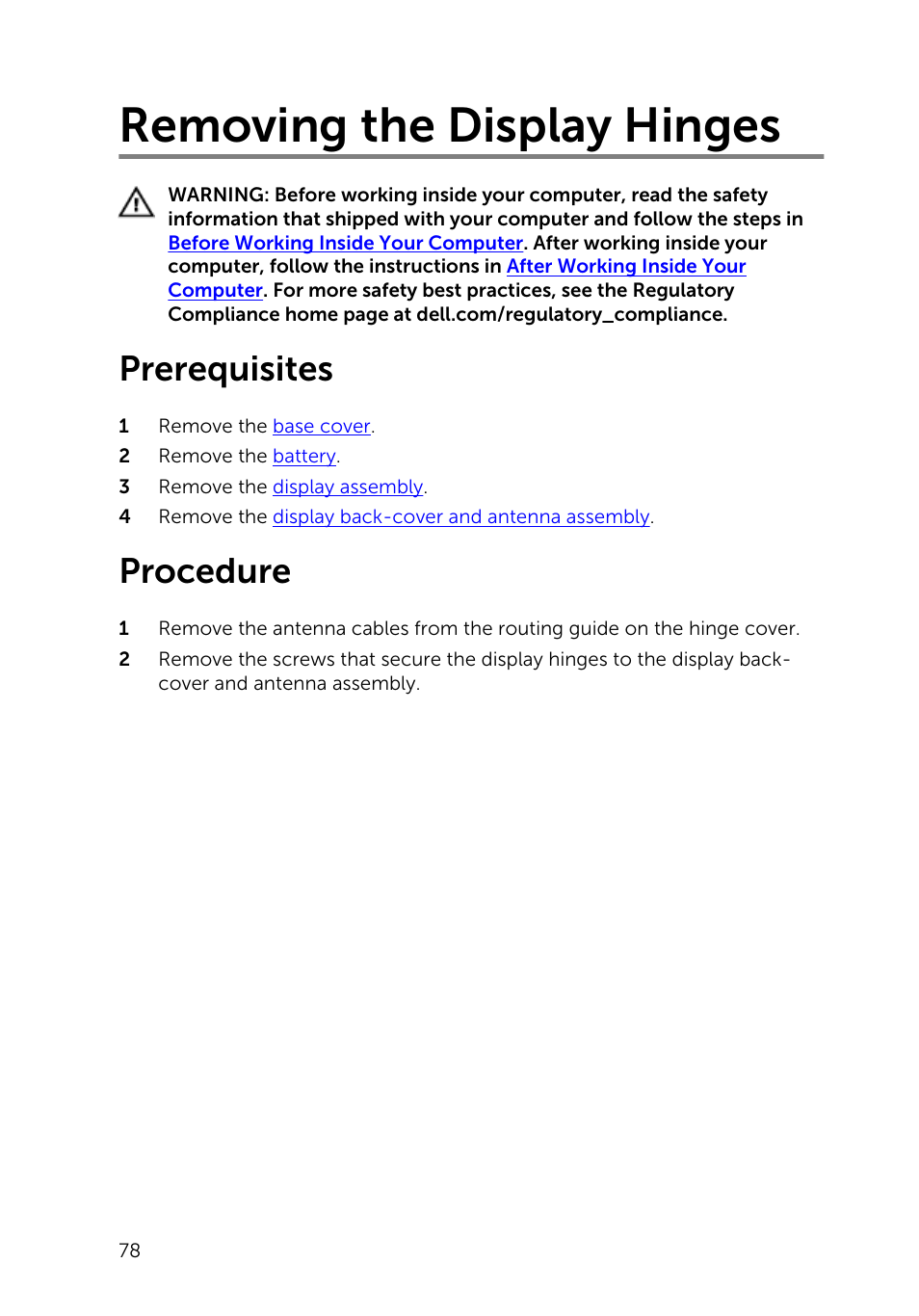 Removing the display hinges, Prerequisites, Procedure | Display hinges | Dell Inspiron 13 (7347, Mid 2014) User Manual | Page 78 / 92