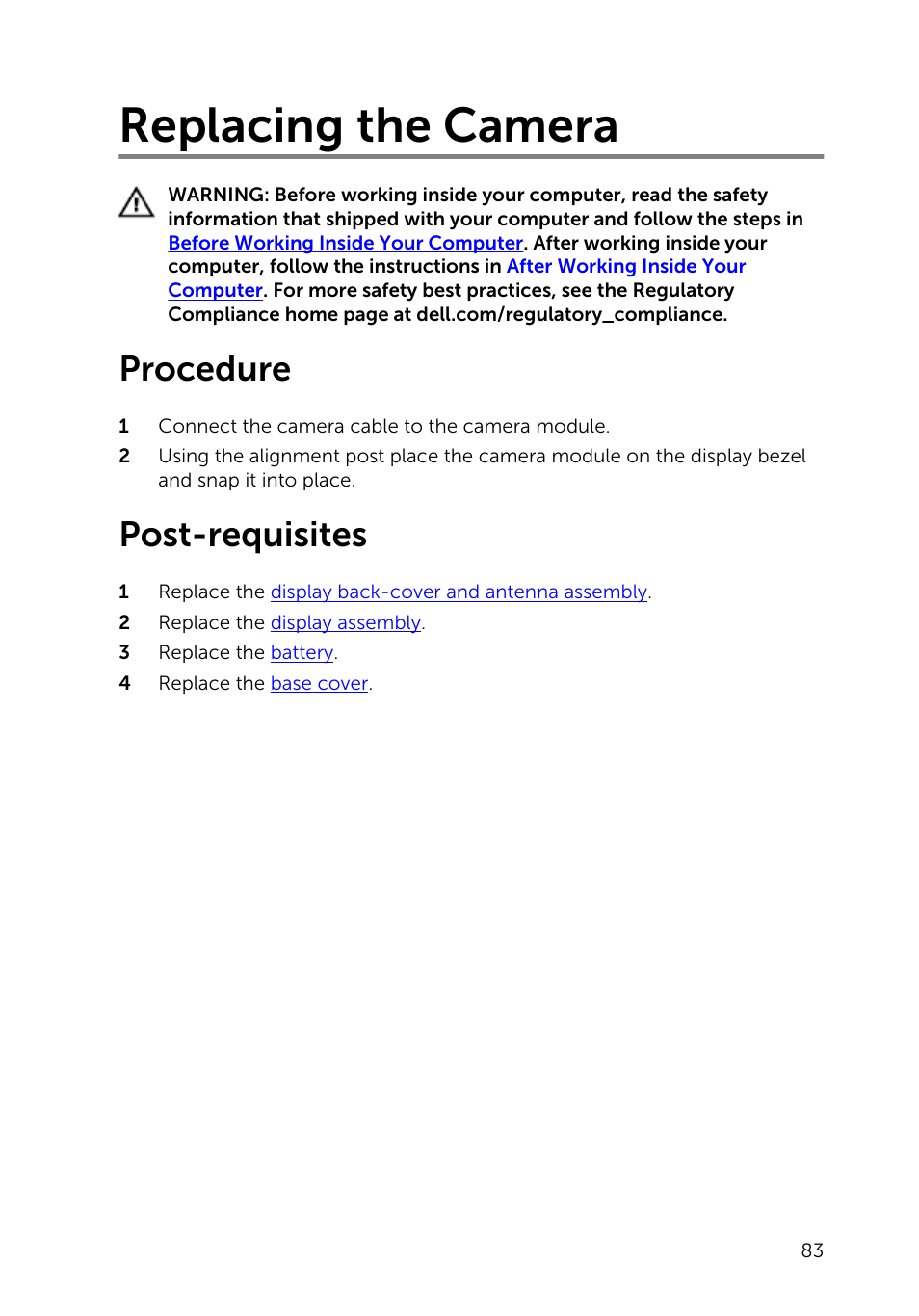 Replacing the camera, Procedure, Post-requisites | Camera | Dell Inspiron 13 (7347, Mid 2014) User Manual | Page 83 / 92