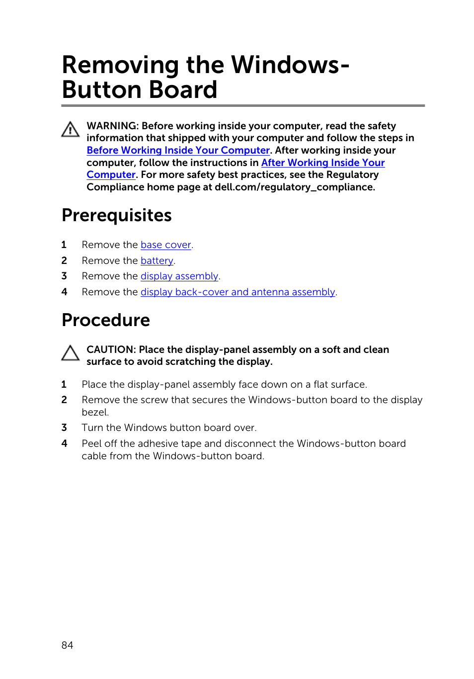 Removing the windows-button board, Prerequisites, Procedure | Removing the windows- button board | Dell Inspiron 13 (7347, Mid 2014) User Manual | Page 84 / 92