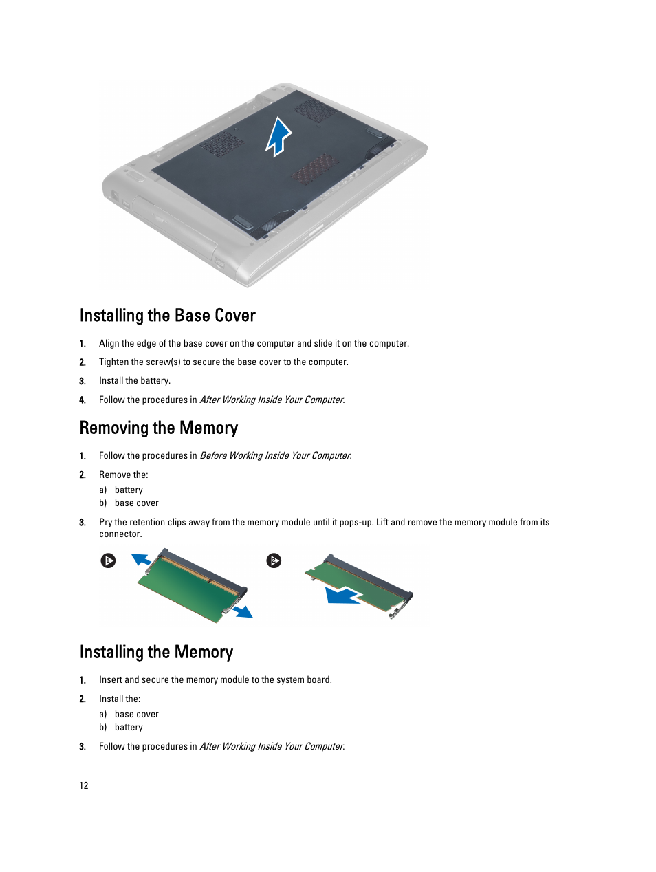 Installing the base cover, Removing the memory, Installing the memory | Dell Vostro 3460 (Early 2012) User Manual | Page 12 / 61